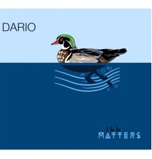 Dario - Illmatters