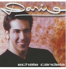 Dario - Echale Candela