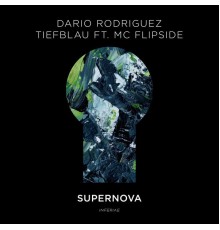 Dario Rodriguez & Tiefblau - Supernova