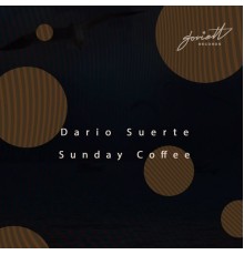 Dario Suerte - Sunday Coffee