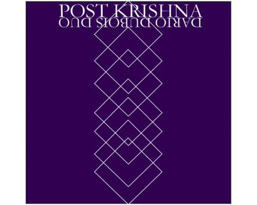 Darioduboisduo - Postkrishna