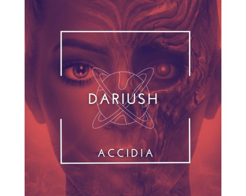 Dariush - Accidia