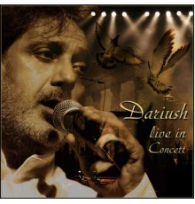 Dariush - Dariush Live in Concert