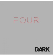 Dark - Four