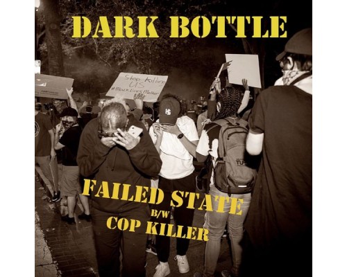 Dark Bottle - Failed State