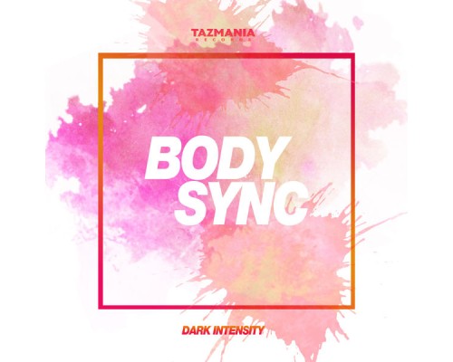 Dark Intensity - Body Sync