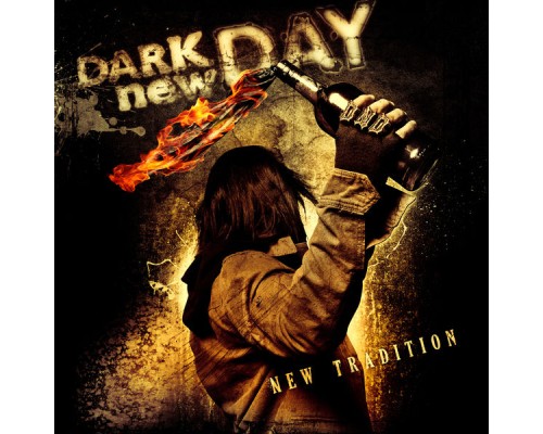 Dark New Day - New Tradition