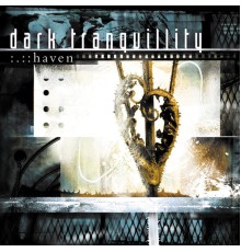 Dark Tranquillity - Haven (Re-issue + Bonus)