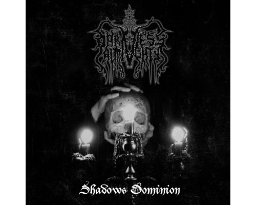 Darkness Almigthy - Shadows Dominion