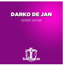 Darko De Jan - Desert Safari