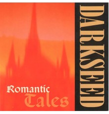 Darkseed - Romantic Tales