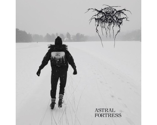 Darkthrone - Astral Fortress