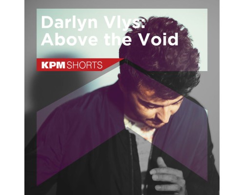 Darlyn Vlys - Above the Void