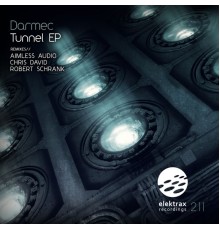 Darmec - Tunnel EP