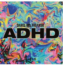 Darq E Freaker - ADHD EP