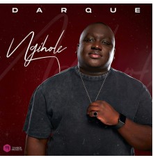 Darque - Ngihole