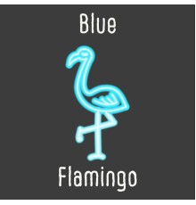 Darragh Byrne - Blue Flamingo