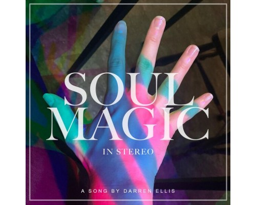 Darren Ellis - Soul Magic