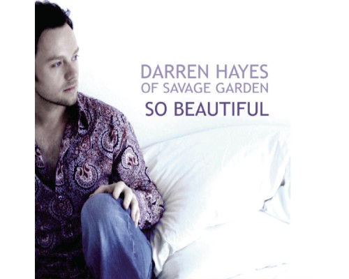 Darren Hayes - So Beautiful