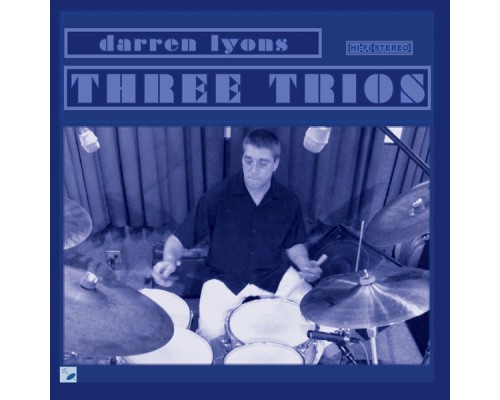 Darren Lyons - Three Trios