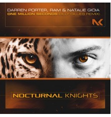 Darren Porter, RAM & Natalie Gioia - One Million Seconds (Billy Gillies Remix)