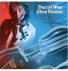 Darryl Way - Ultra Violins