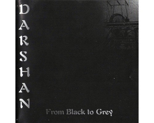 Darshan - From Black To Grey