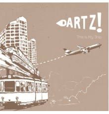 Dartz! - This Is My Ship