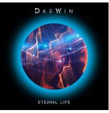 Darwin - Eternal Life