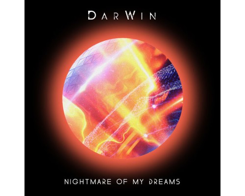 Darwin - Nightmare of My Dreams