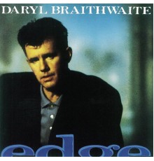 Daryl Braithwaite - Edge