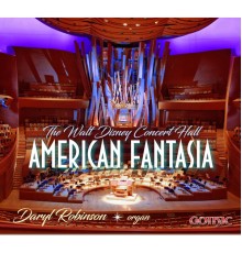 Daryl Robinson - American Fantasia