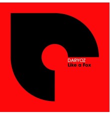 Daryoz - Like a Fox