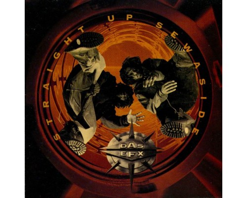 Das EFX - Straight Up Sewaside