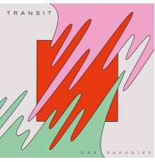 Das Paradies - Transit