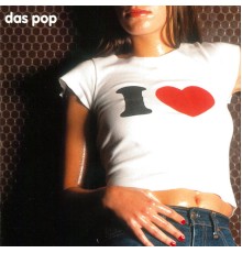 Das Pop - I Love