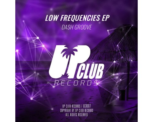 Dash Groove - Low Frequencies EP