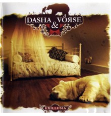 Dasha, Vorse - Exillusia