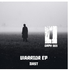 Dast - Warrior EP