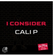 Dasvibes, Cali P - I Consider