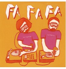 Datarock - Fa-Fa-Fa