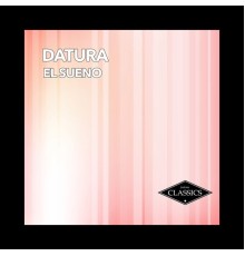 Datura - El Sueño