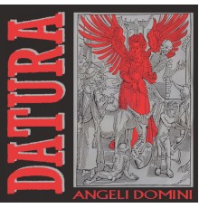 Datura - Angeli Domini