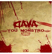 Dava - You Monstro