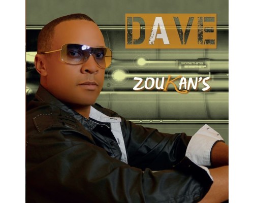 Dave - Zoukan's