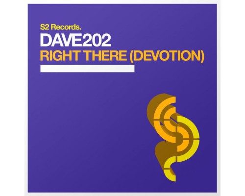 Dave202 - Right There (Devotion)