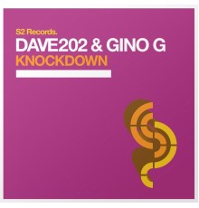 Dave202 & Gino G - Knockdown