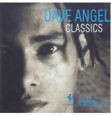 Dave Angel - Classics