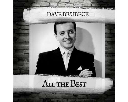 Dave Brubeck - All the Best