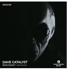 Dave Catalyst - Resident